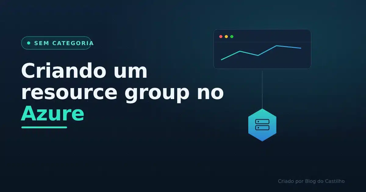 Criando um resource group no Azure