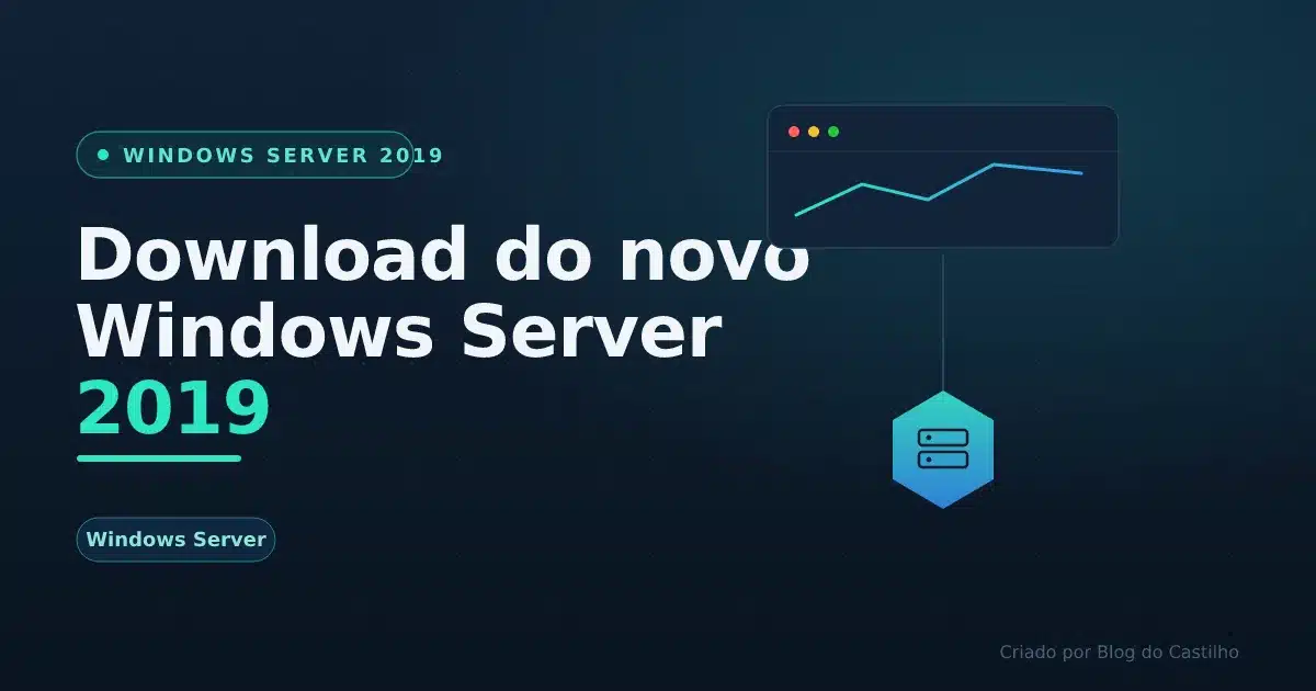 Download do novo Windows Server 2019