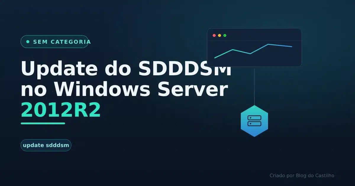 Update do SDDDSM no Windows Server 2012R2