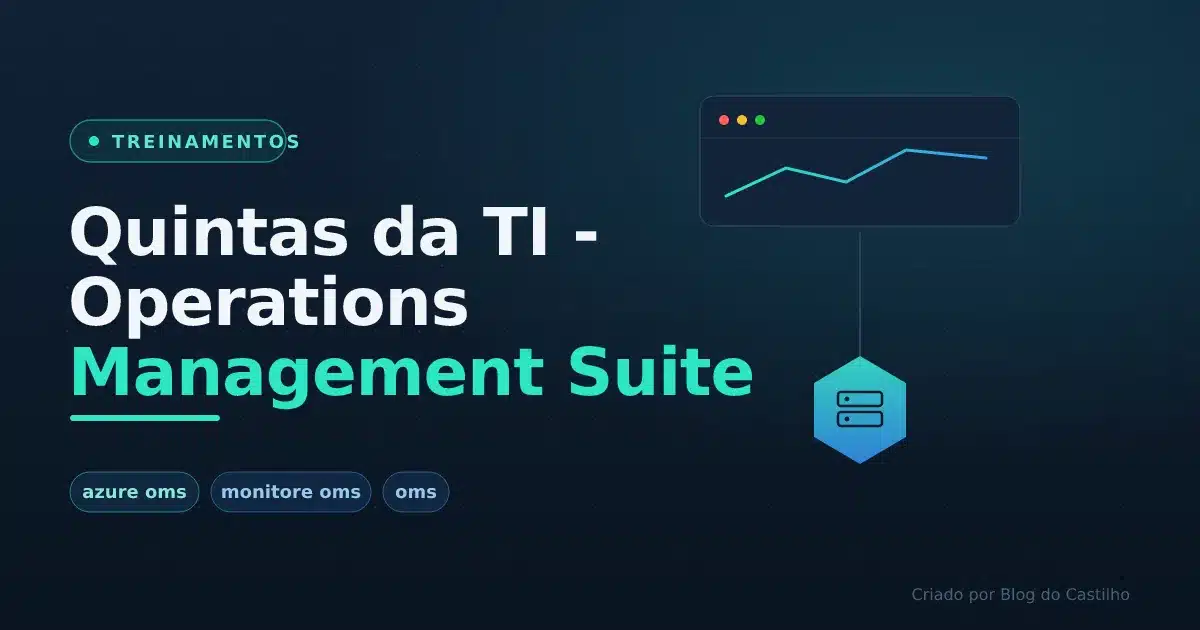 Quintas da TI - Operations Management Suite