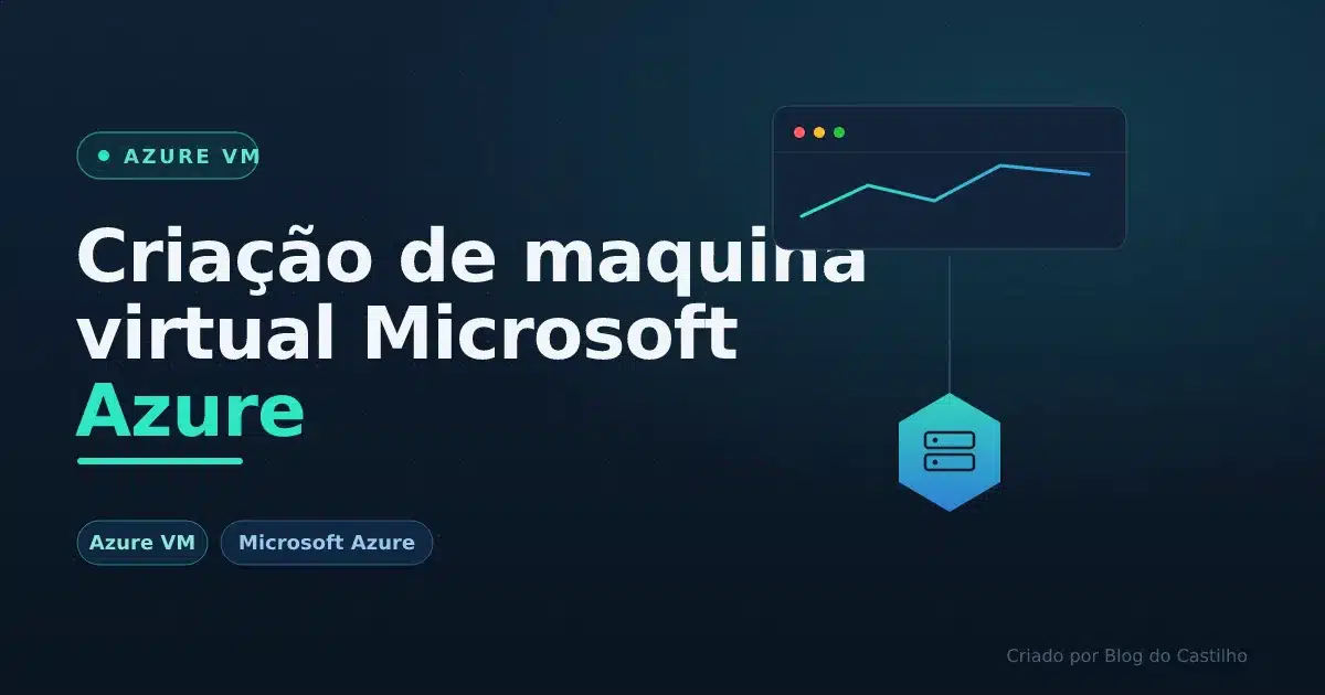 Criação de maquina virtual Microsoft Azure