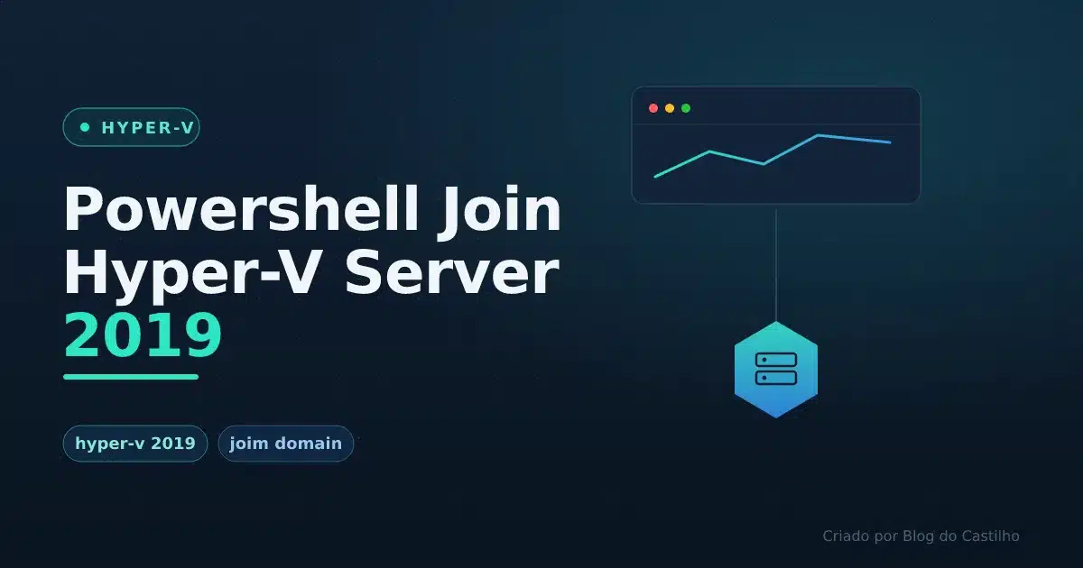 Powershell Join Hyper-V Server 2019