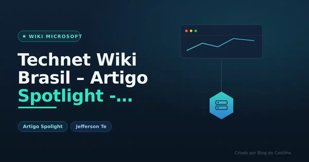 Technet Wiki Brasil – Artigo Spotlight - Serviço de Gerenciamento no Microsoft Azure (E-mail Alerts)