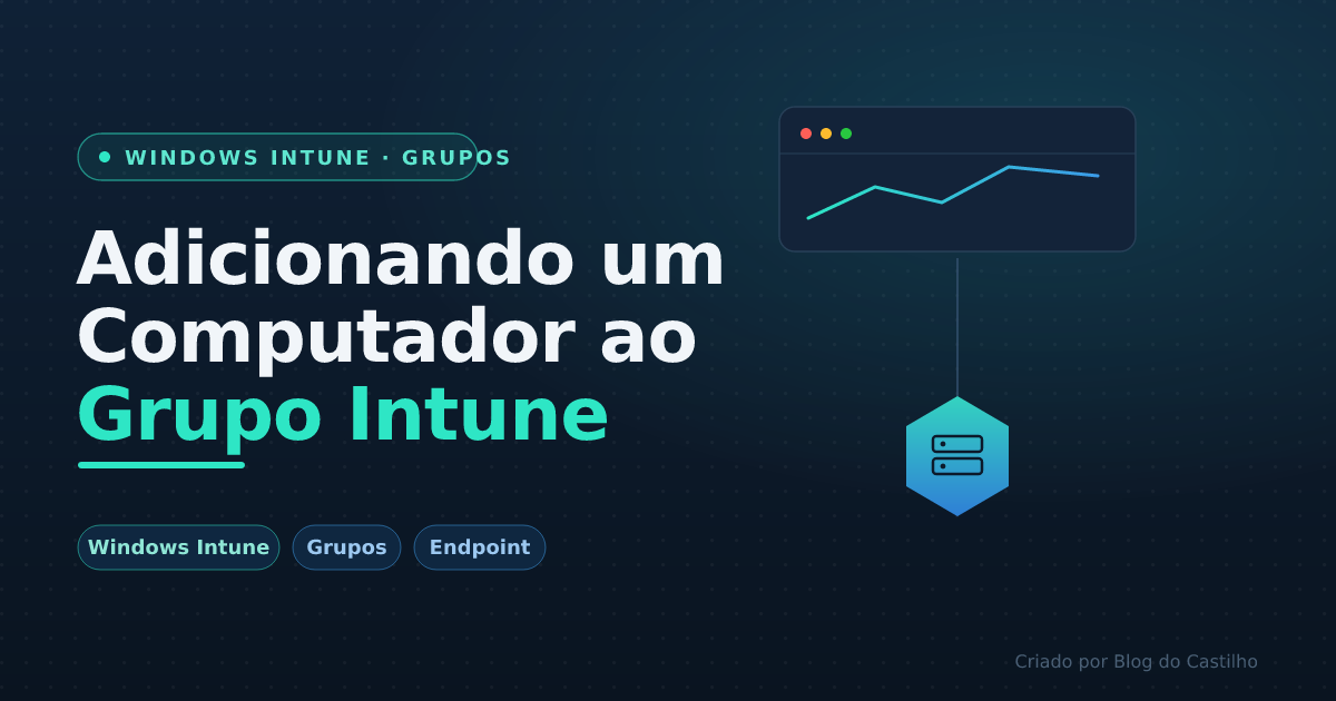 Adicionando um computador no Grupo Windows Intune