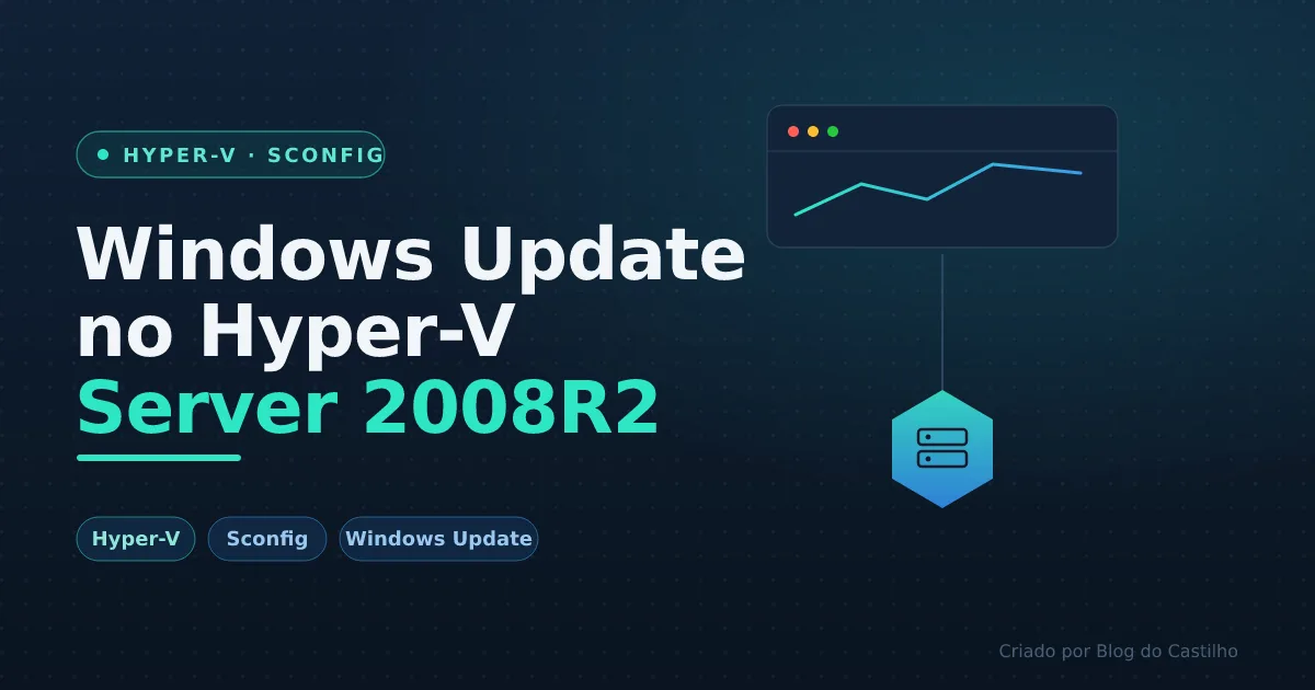 Configurando o Windows Update no Hyper-V Server 2008R2