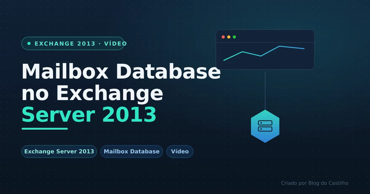 Criando um Mailbox Database (Exchange Server 2013)