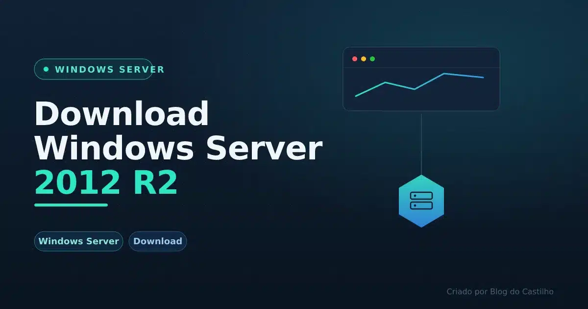Download da Nova Versão do Windows Server 2012 R2