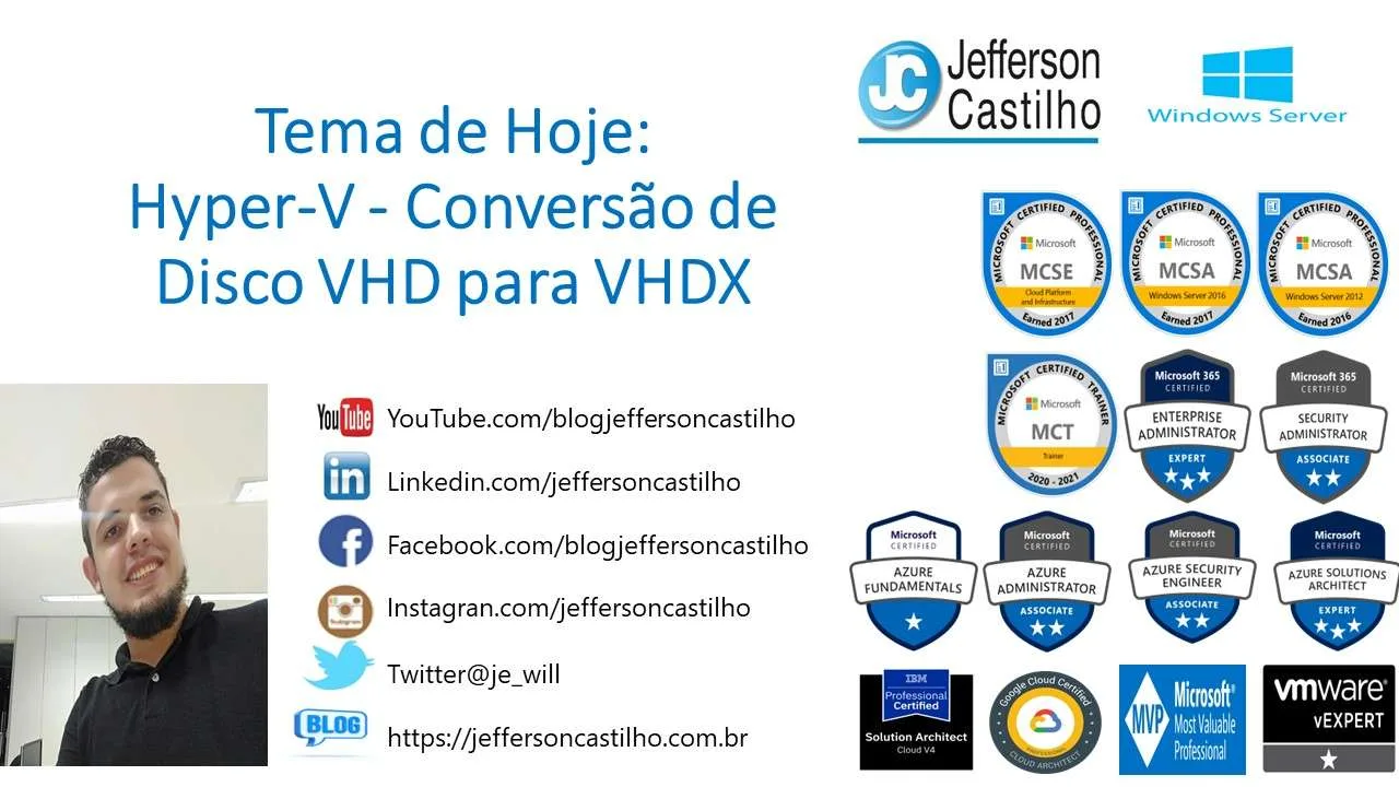 Hyper-V - Conversão de Disco VHD para VHDX