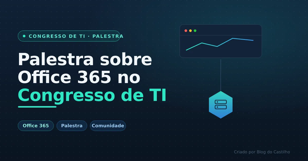 Palestra no Congresso de TI (Office 365)