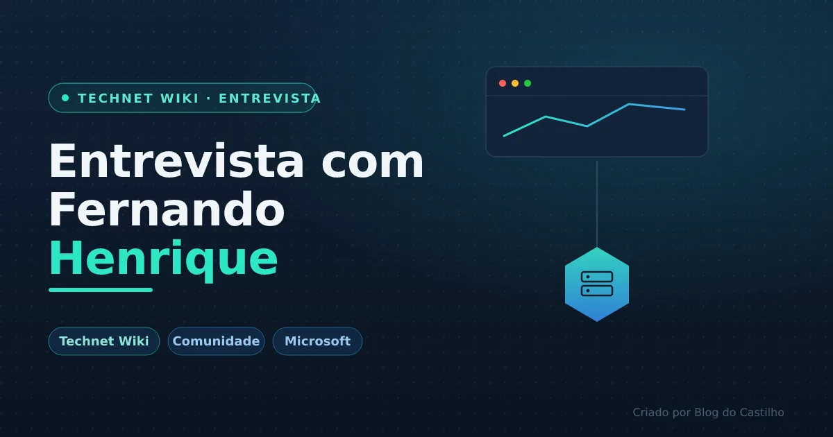 Technet Wiki Brasil – Entrevista com Fernando Henrique